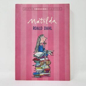 Matilda By Roald Dahl Puffin Modern Classics Paperback Book